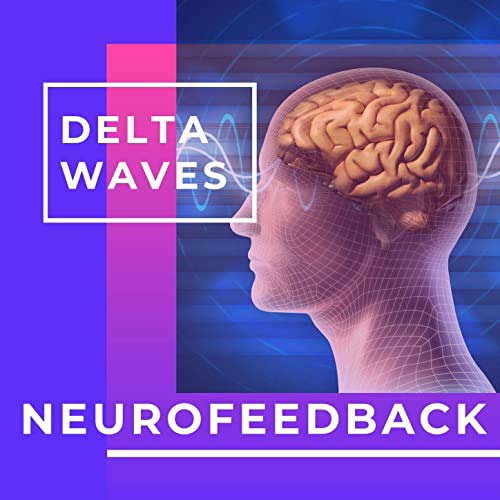 Album Delta Waves Neurofeedback for Neurofeedback Music Therapy